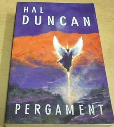 Hal Duncan - Pergament (2008)