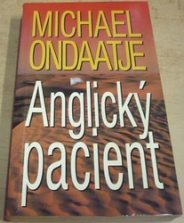 Michael Ondaatje - Anglický pacient (2000) slovensky