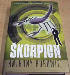 Anthony Horowitz - Škorpion (2007)