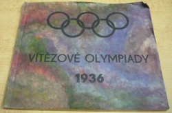 Fotoalbum VÍTĚZOÉ OLYMPIADY 1936 (1936) RARITA !!!