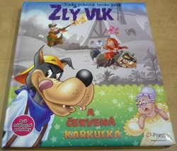 Zlý vlk a Červená Karkulka/Zlý vlk a tři prasátka (2014) oboustranná kniha