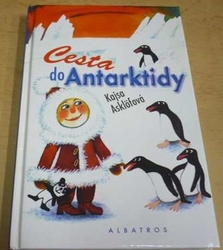 Kajsa Asklöfová - Cesta do Antarktidy (2004)