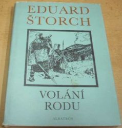 Eduard Štorch - Volání rodu (1976) 