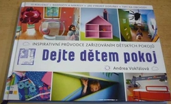 Andrea Vokřálová - Dejte dětem pokoj (2015)