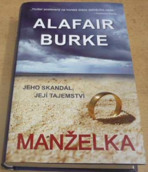 Alafair Burke - Manželka (2018)