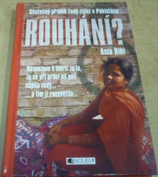 Asia Bibi - Rouhání? (2012)