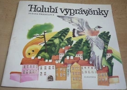 Zuzana Šmerglová - Holubí vyprávěnky (1986)