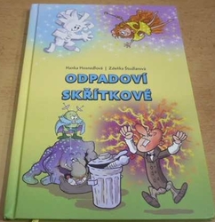 Hanka Hosnedlová - Odpadoví skřítkové (2017)