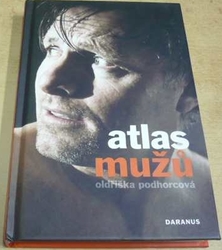 Oldřiška Podhorcová - Atlas mužů (2010)