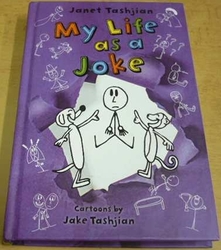 Janet Tashjian - My Life as a Joke (2014) anglicky