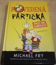 Michael Fry - Povedená partička: Past na surovce (2014)