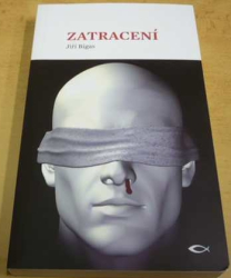 Jiří Bigas - Zatracení (2014)