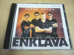 CD ENKLÁVA & Dalibor Kaplan / Černá kočka
