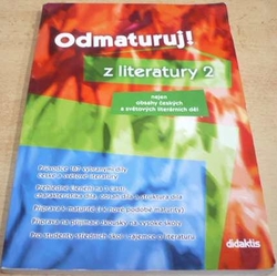 Odmaturuj z literatury 2. (2004)