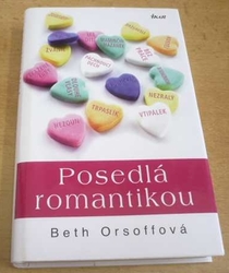 Beth Orsoffová - Posedlá romantikou (2008) 