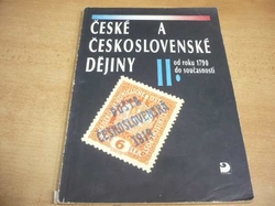 České a Československé dějiny od roku 1790 do současnosti II. (1991)