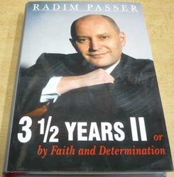 Radim Passer - 3 1/2 Years II or the American Dream in the Czech Republic (2007) Anglicky 