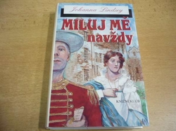 Johanna Lindsey - Miluj mě navždy (1997)