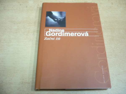 Nadine Gordimerová - Začni žít (2009) Ed. Moderní světová próza