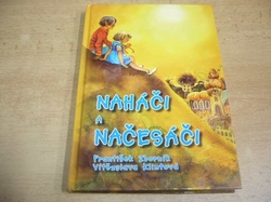 František Zborník - Naháči a načesáči (2003)