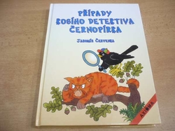 Jaromír Červenka - Případy kosího detektiva Černopírka (2003)