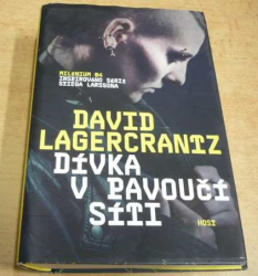 David Lagercrantz - Dívka v pavoučí síti (2015) Milenium 04