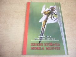 Werner Gitt - Kdyby zvířata mohla mluvit (2009)