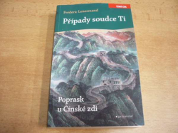 Frédéric Lenormand - Poprask u Čínské zdi