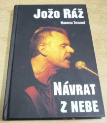 Marcela Titzlová - Jožo Ráž. Návrat z nebe (2000)