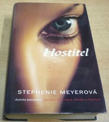 Stephenie Meyerová - Hostitel (2009)