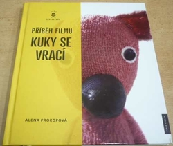 Alena Prokopová - Příběh filmu Kuky se vrací (2011)