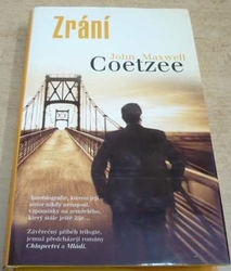 John Maxwell Coetzee - Zrání (2010) 