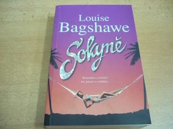 Louise Bagshawe - Sokyně (2012)