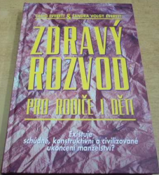 Craig Everett - Zdravý rozvod pro rodiče i děti (2000)