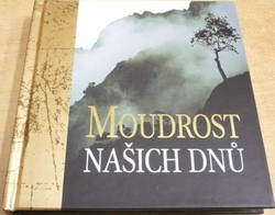 Moudrost našich dnů (2003)