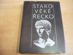 Starověké Řecko. Čítanka k dějinám starověku (1976)