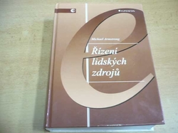 Michael Armstrong - Řízení lidských zdrojů (2005)