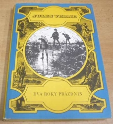 Jules Verne - Dva roky prázdnin (1985) ed. Podivuhodné cesty