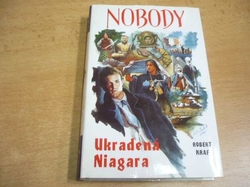 Robert Kraft - Nobody. Sv. 6. Ukradená Niagara (1994)