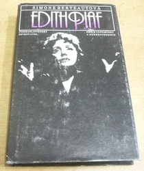 Simone Berteautová - Edith Piaf (1985)