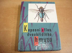 Vladimír Javorek - Kapesní atlas dvoukřídlého hmyzu (1967)