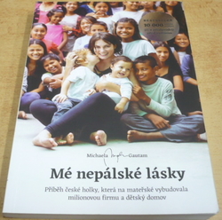 Michaela Gautam - Mé nepálské lásky (2018)