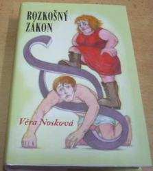 Věra Nosková - Rozkošný zákon (2020)