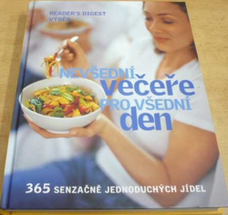 Readerś Digest Výběr - Nevšední večeře pro všední den (2009)