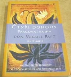 Don Miguel Ruiz - Čtyři dohody. Pracovní kniha (2000)