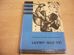 KOD 49 - Ann Rutgers van der Loeff Basenauová - Laviny nad vsí  (1961)