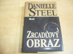 Danielle Steel - Zrcadlový obraz (1999)