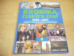 Pavel Bělina - Kronika Českých zemí 7: 1939 -1967 (2008) ed. Lidové noviny