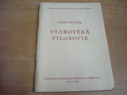 Ivan Sviták - Starověká filosofie (1957)
