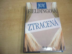 Joy Fieldingová - Ztracená (2005)